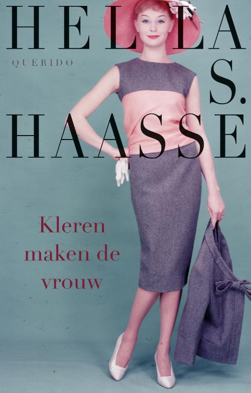 Kleren maken de vrouw / Grote letter bibliotheek. Alpha