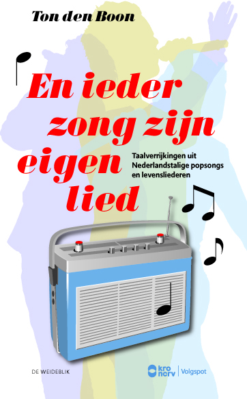 En ieder zong zijn eigen lied / Taal en entertainment