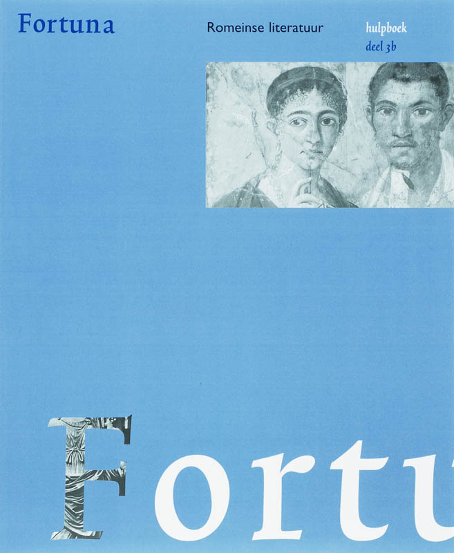 Fortuna 3 Romeinse literatuur Hulpboek B