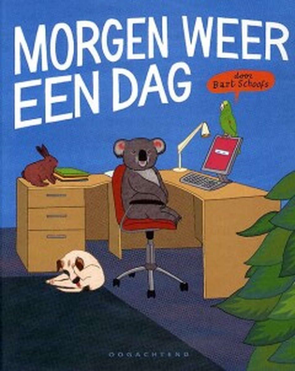 Morgen weer een dag