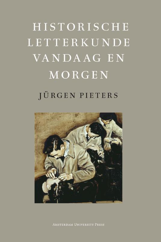 Historische Letterkunde Vandaag En Morgen