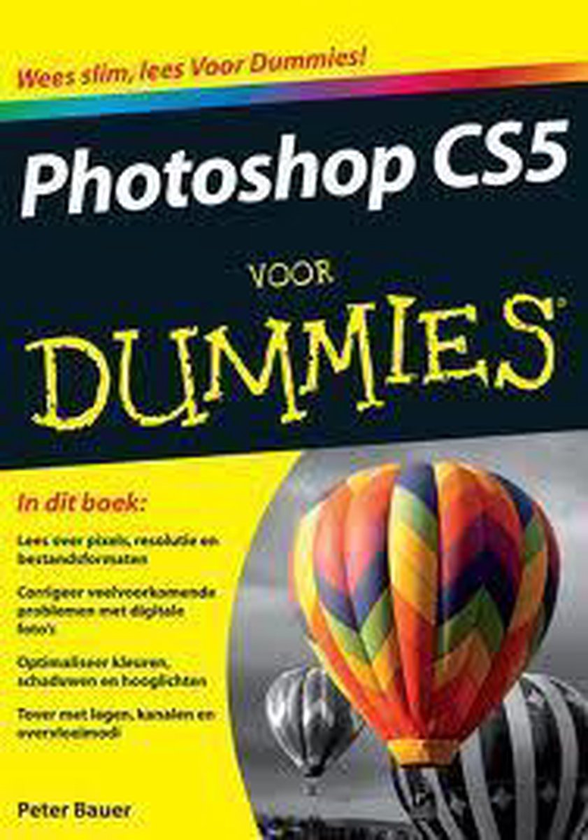 Photoshop CS5 voor dummies / Voor Dummies