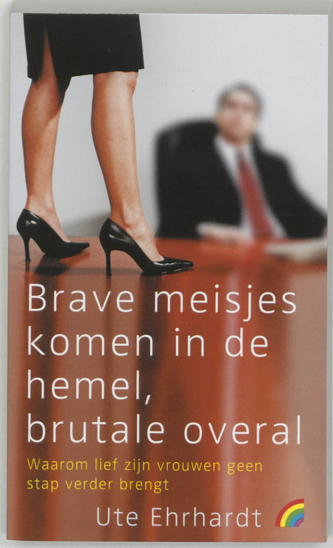 Brave meisjes komen in de hemel, brutale overal / Rainbow pocketboeken / 700