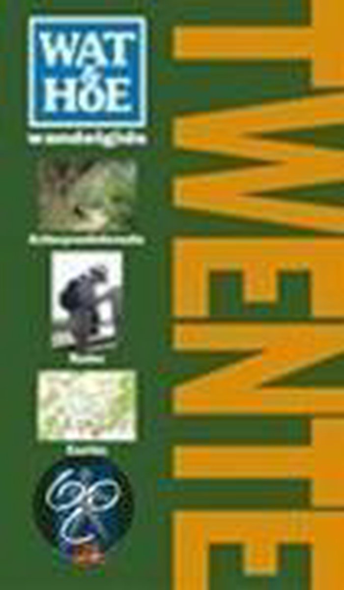 Wat & Hoe wandelgids Twente / Wat & Hoe wandelgids