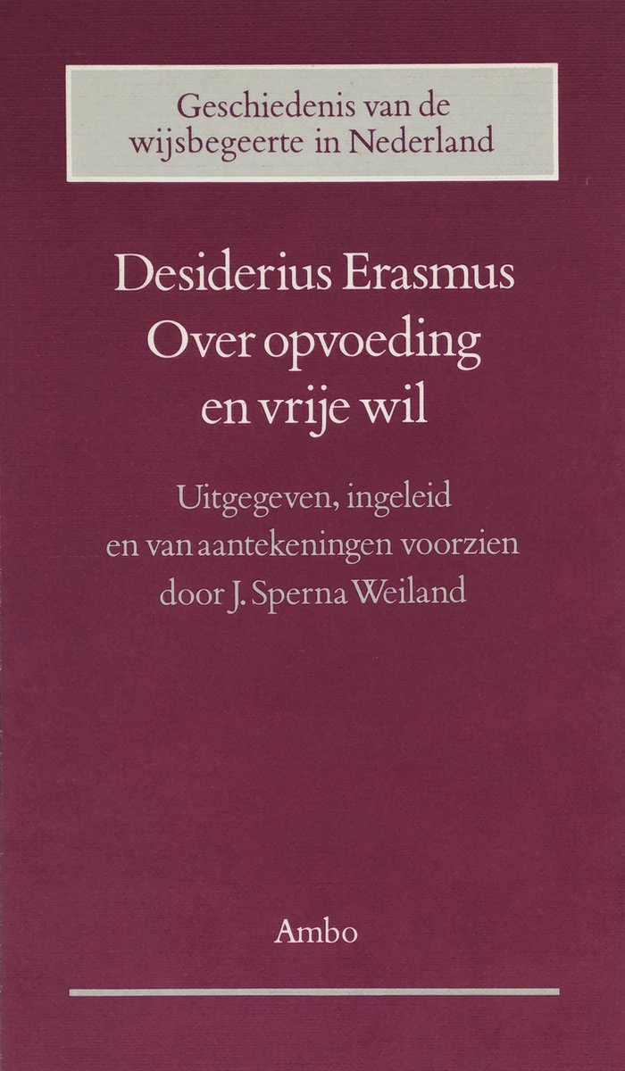 Over opvoeding en vrye wil
