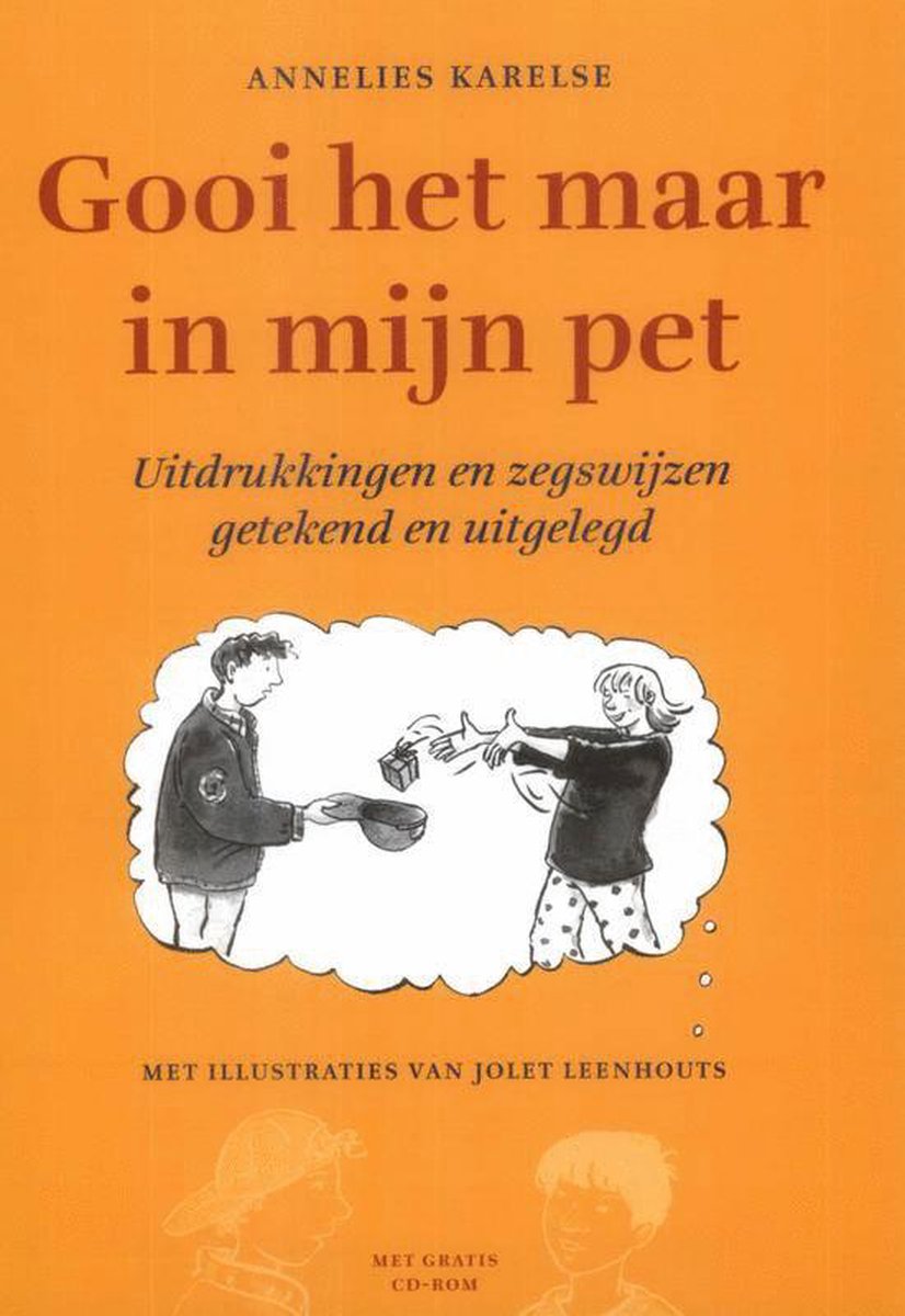 Gooi Het Maar In Mijn Pet