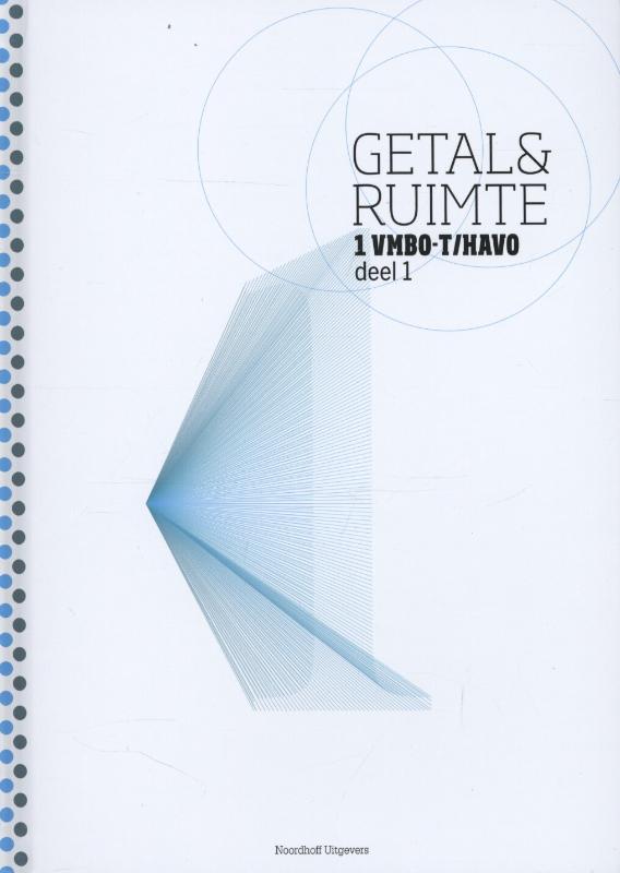 Getal en ruimte 1 vmbo-T/havo deel 1 Leerboek