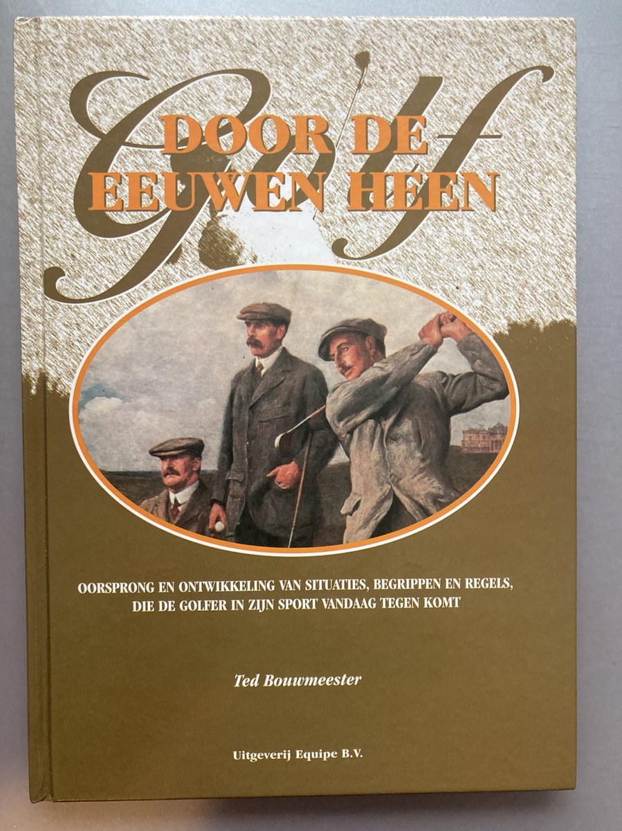 Golf door de eeuwen heen