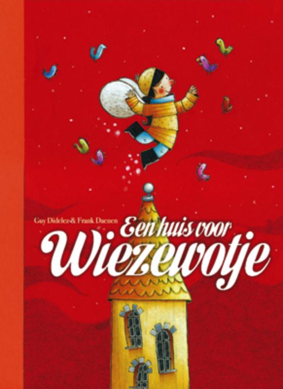 Een huis voor Wiezewotje