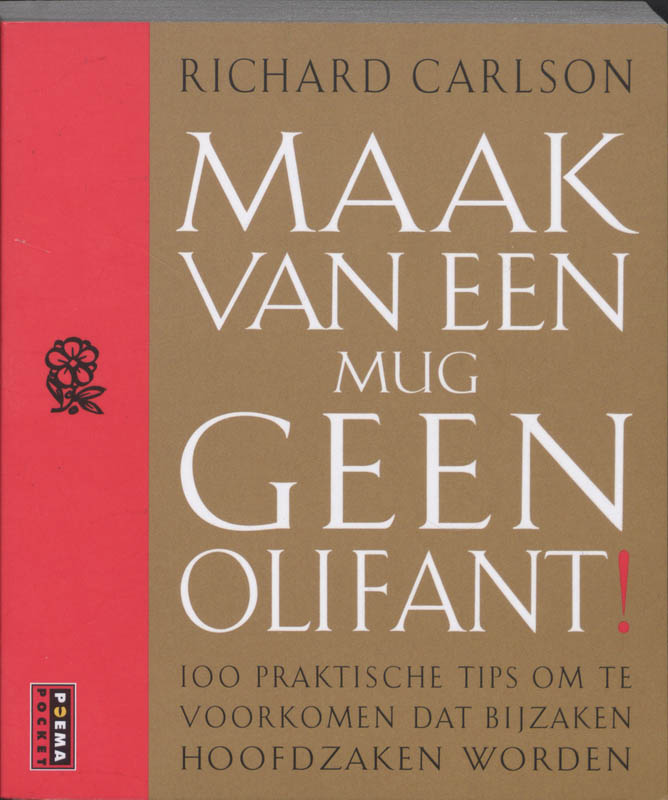 Maak van een mug geen olifant !