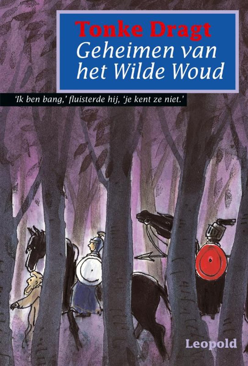 Geheimen van het wilde woud / Dagonaut en Unauwen / 2