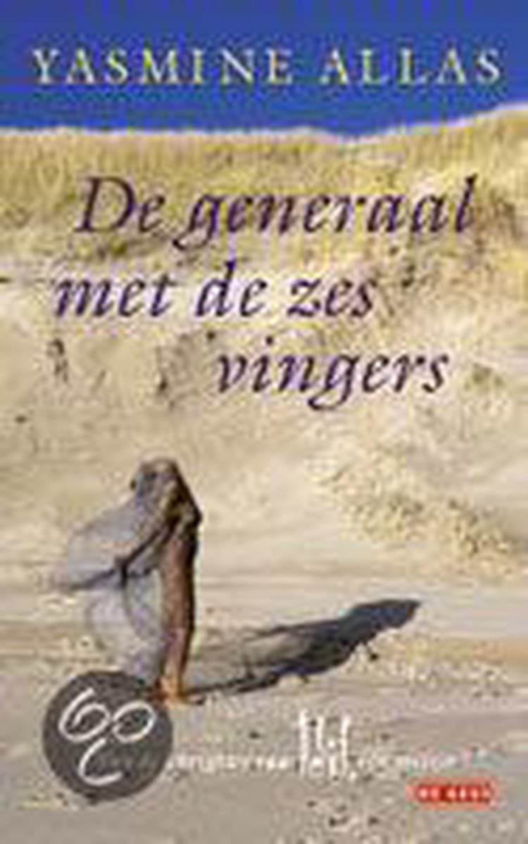 Generaal Met De Zes Vingers