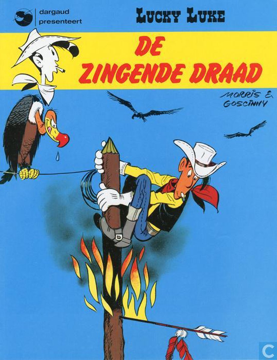 Lucky Luke. De zingende draad.