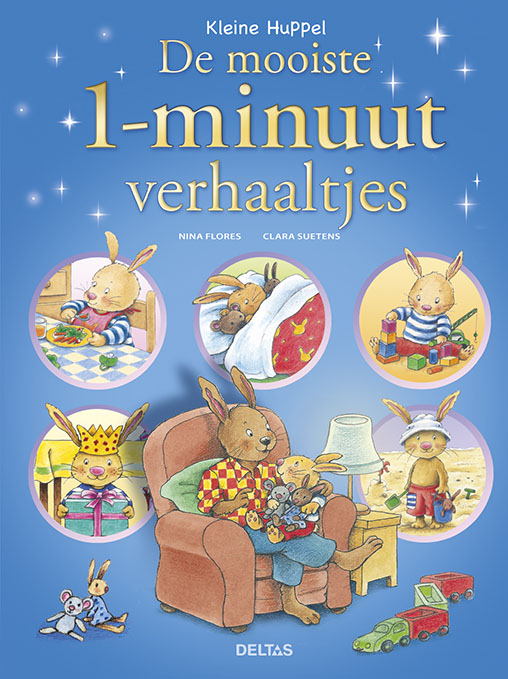 De mooiste 1-minuutverhaaltjes / Kleine Huppel