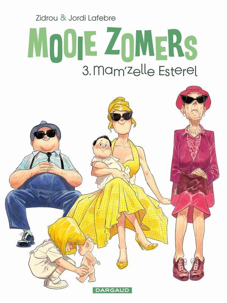 Mam'zelle Esterel / Mooie zomers / 3
