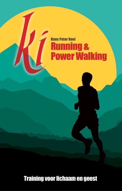 Ki-Running & power walking