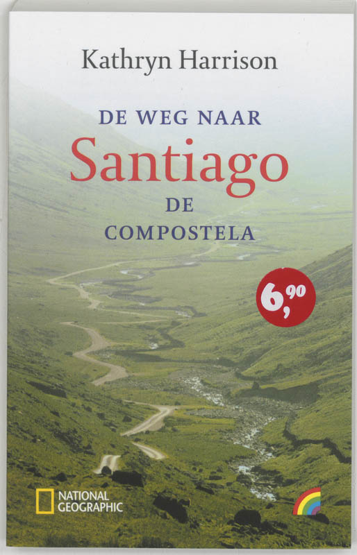 Weg naar Santiago de Compostela / Rainbow pocketboeken / 827