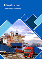 Manager transport en logistiek Infrastructuur theorie
