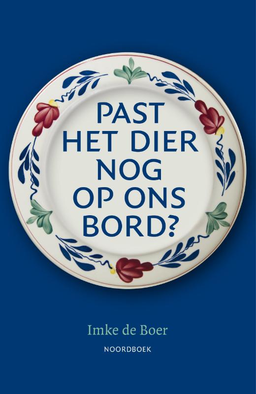 Past het dier nog op ons bord?