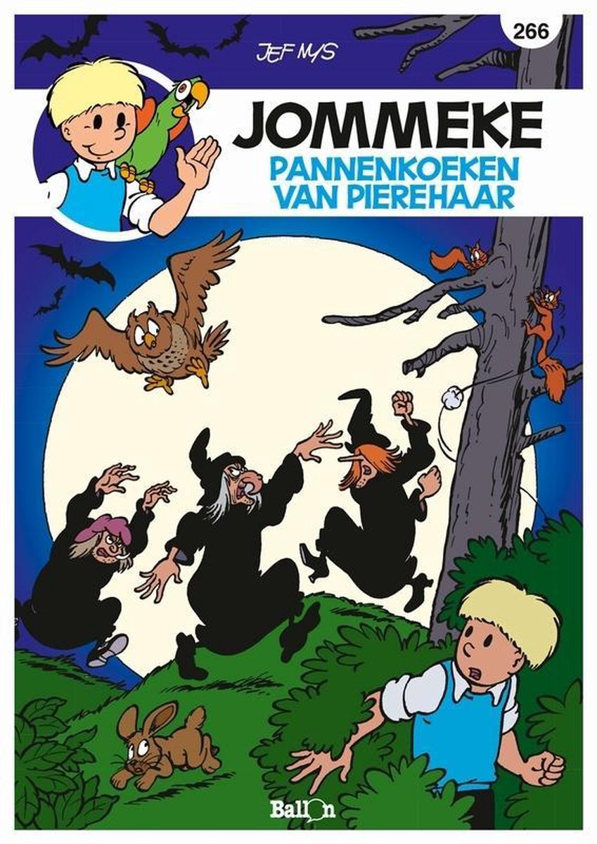 Pannenkoeken van Pierehaar - Glow in the dark / Jommeke strip / 266