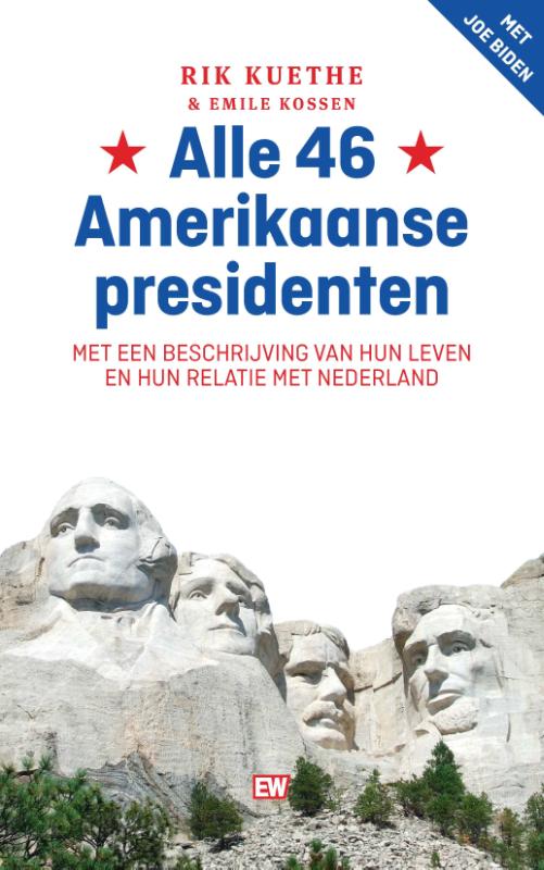 Alle 46 Amerikaanse presidenten / EW Boeken