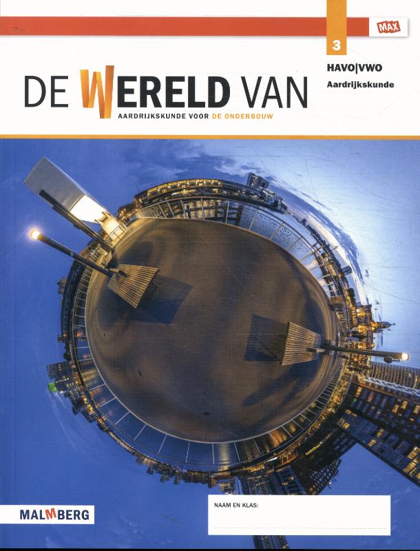 De wereld van MAX 3 havo/vwo 2021 Leeropdrachtenboek