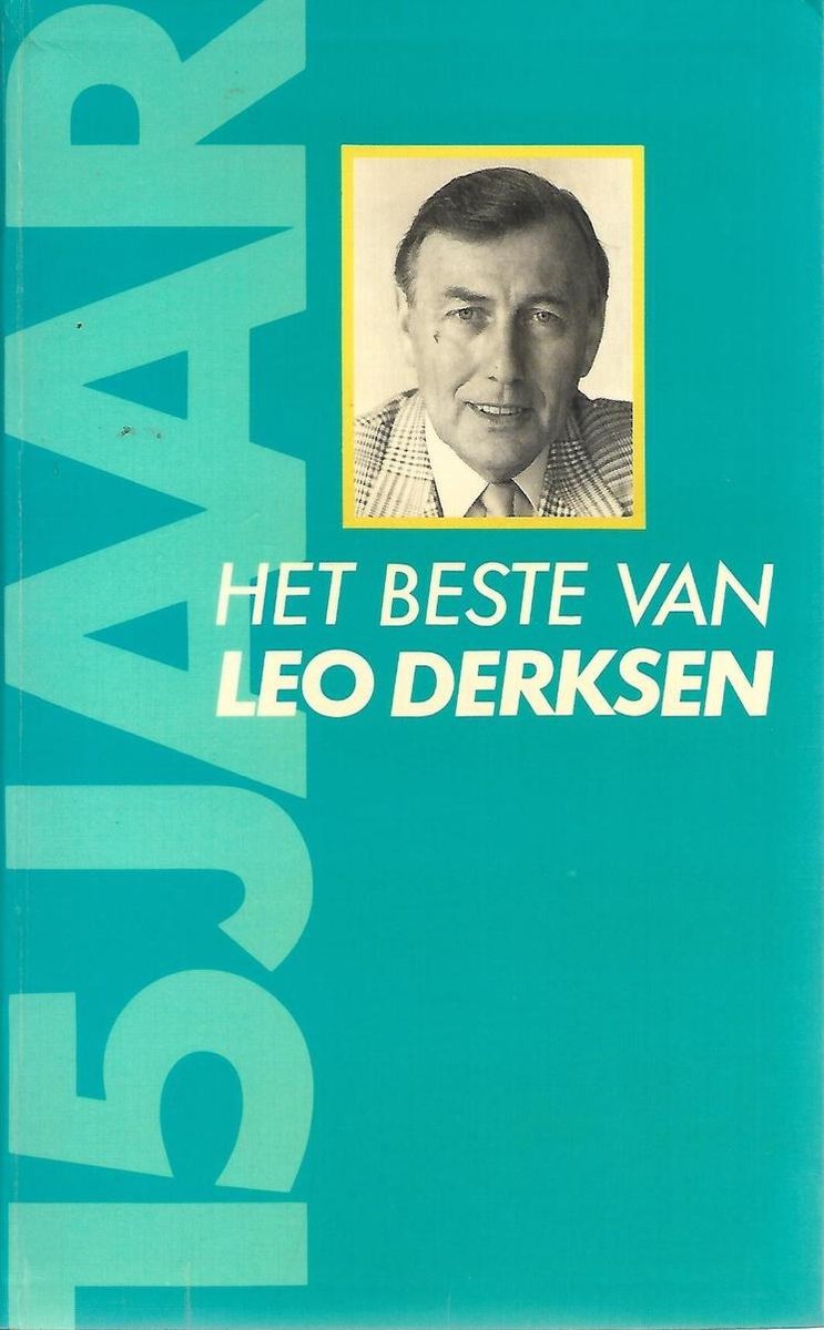 Het beste van Leo Derksen