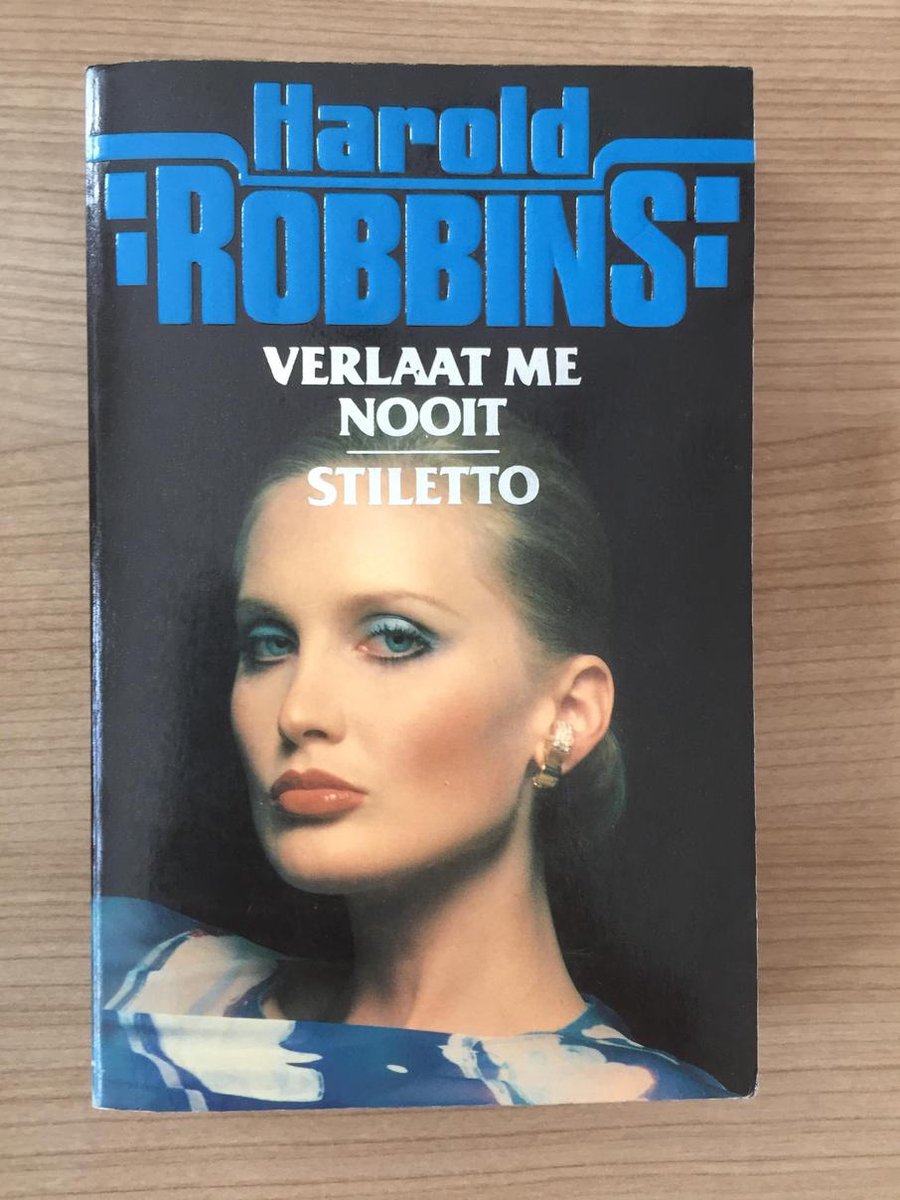 Stiletto ; verlaat me nooit