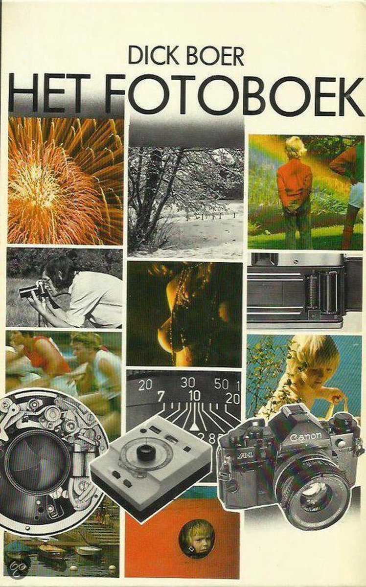 Het fotoboek : successen met uw camera : een boek om het scherpe waarnemen te leren