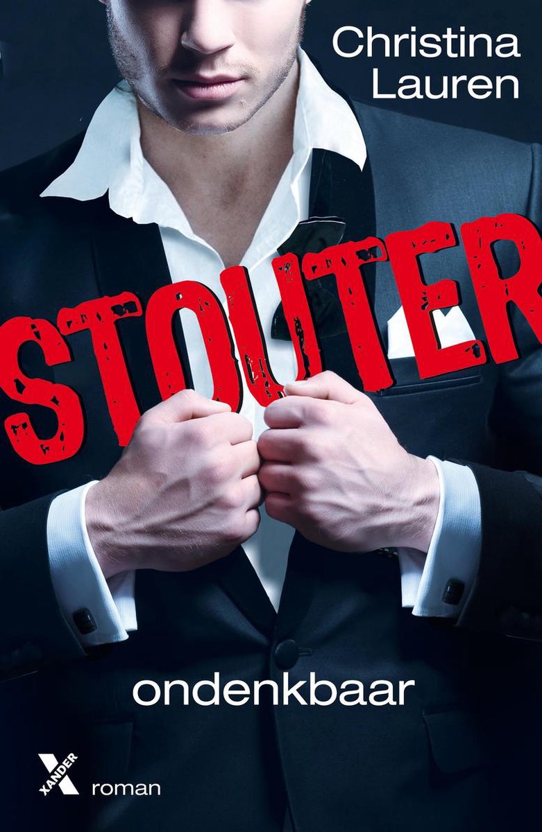 Stouter - Ondenkbaar