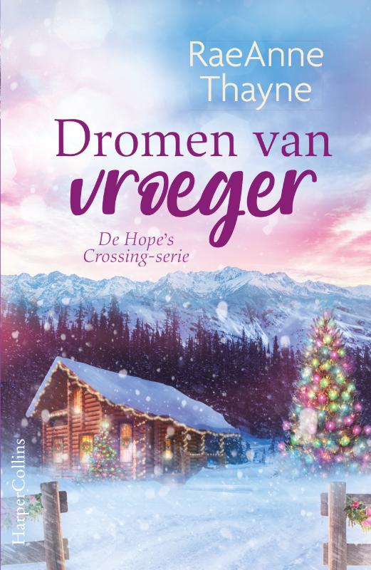 Dromen van vroeger / Hope's Crossing / 3