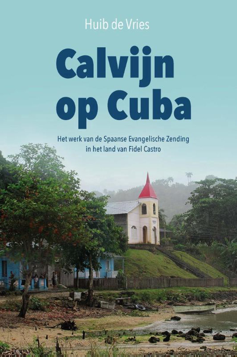 Calvijn op Cuba
