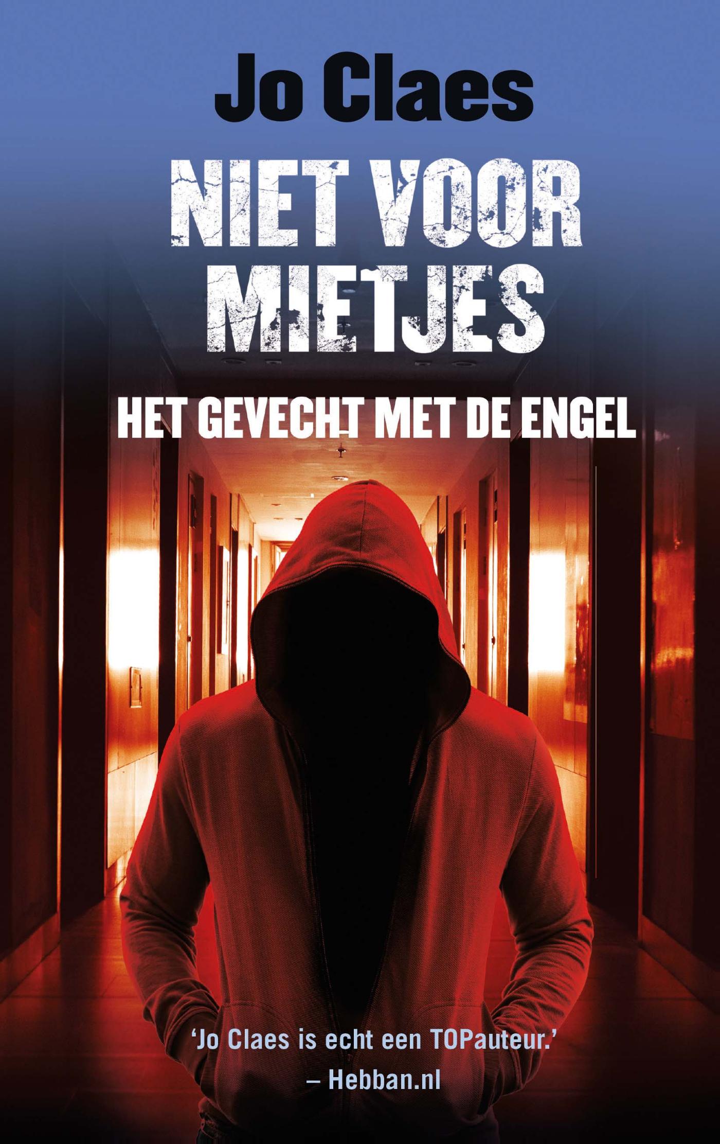 Het gevecht met de engel / Niet voor mietjes / 2