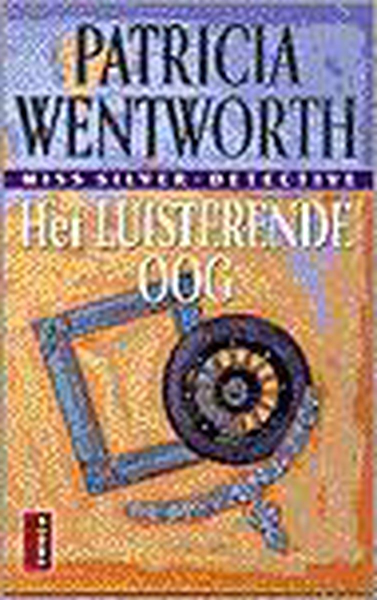 Het luisterende oog / Wentworth / 16