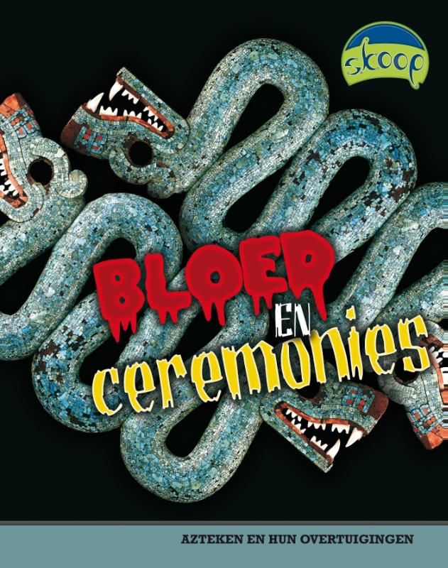 Skoop  -   Bloed en ceremonies