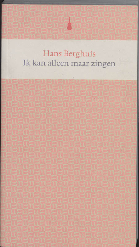 Ik kan alleen maar zingen / Verzamelde gedichten / 1