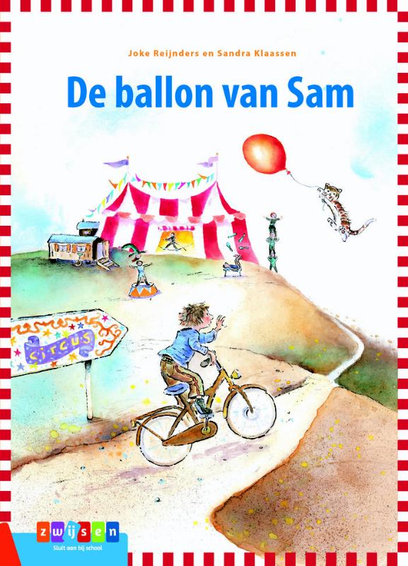 De ballon van Sam / Leesserie Estafette
