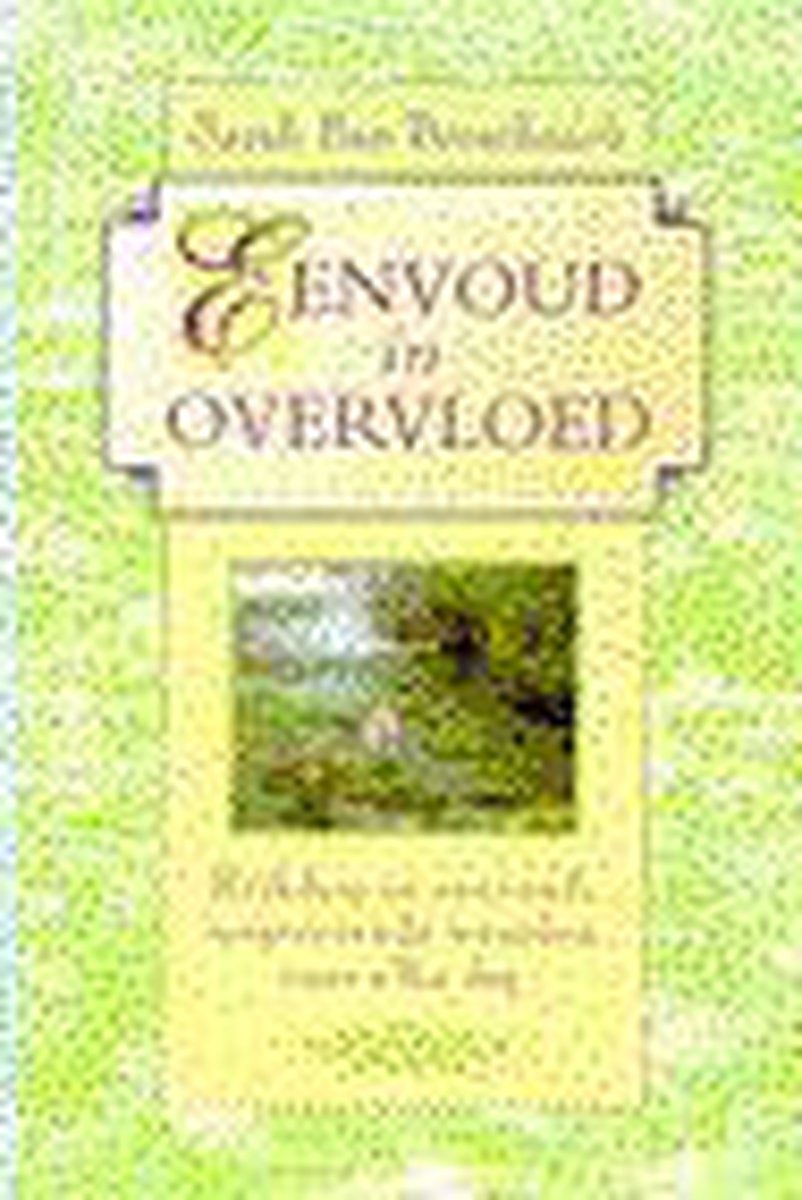 Eenvoud In Overvloed