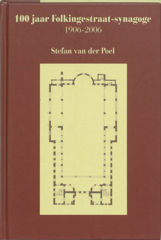 100 JAAR FOLKINGESTRAATSYNAGOGE