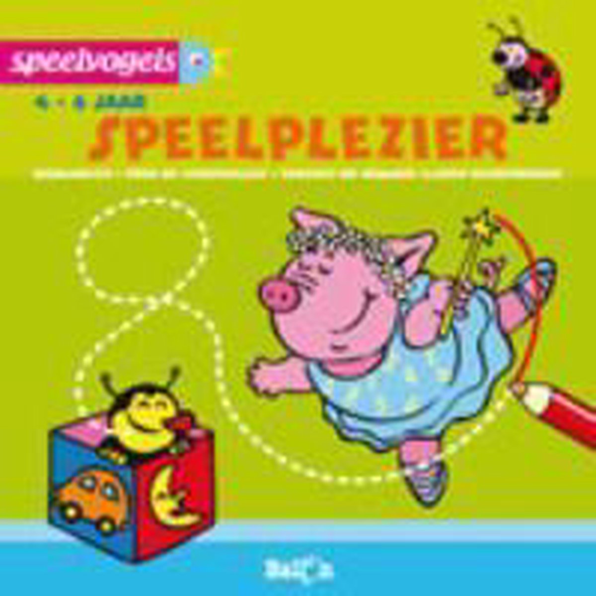 Speelvogels  Speelplezier 4-6 Jaar
