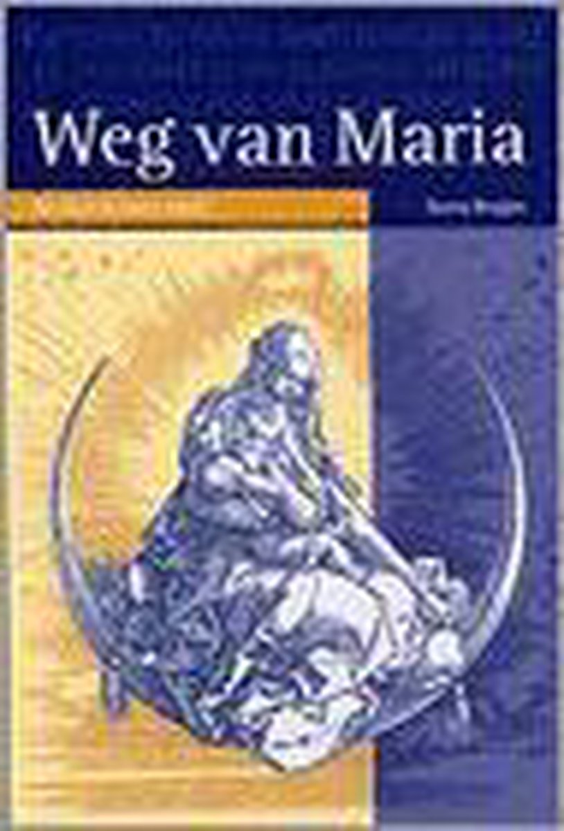Weg Van Maria
