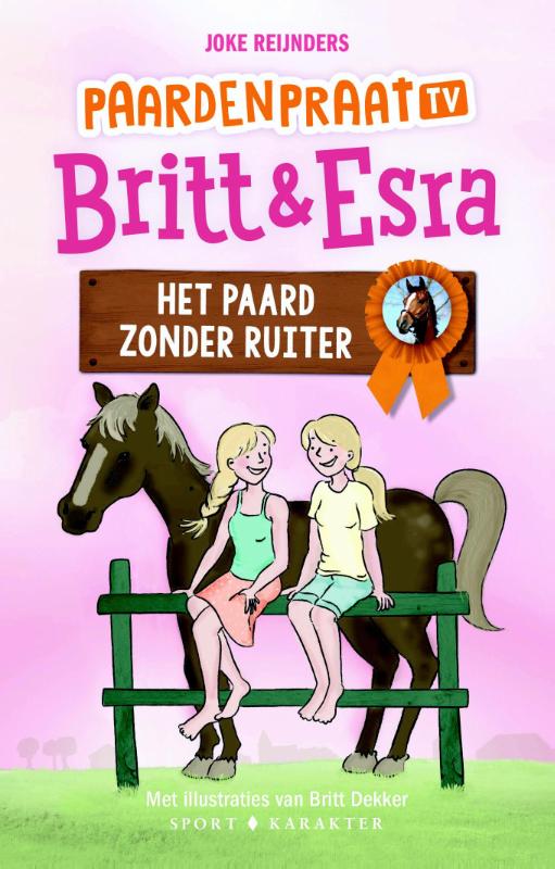 Het paard zonder ruiter / Paardenpraat tv Britt & Esra / 4