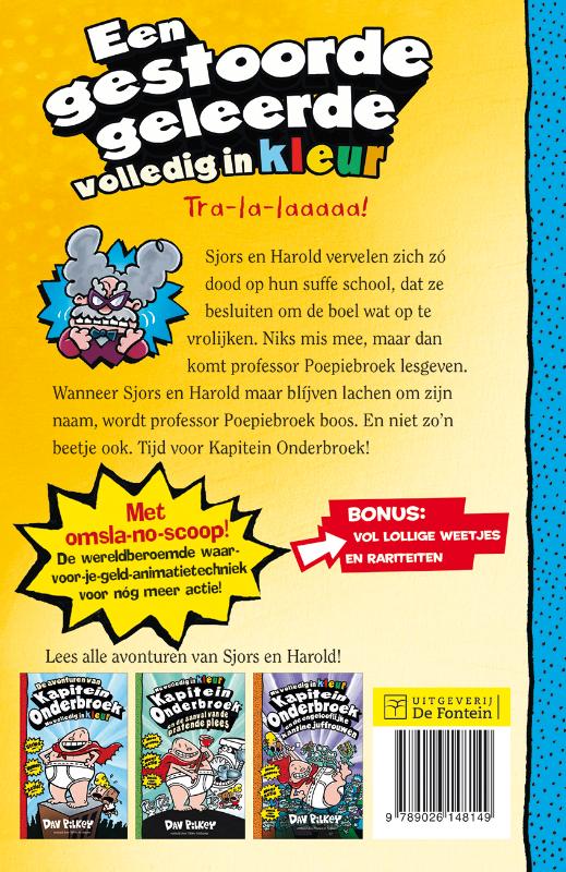 Kapitein Onderbroek en het penibele plan van professor Poepiebroek / Kapitein Onderbroek / 4 achterkant
