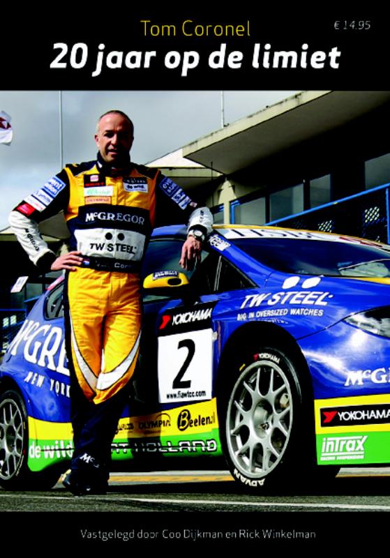 Tom Coronel 20 Jaar Op De Limiet