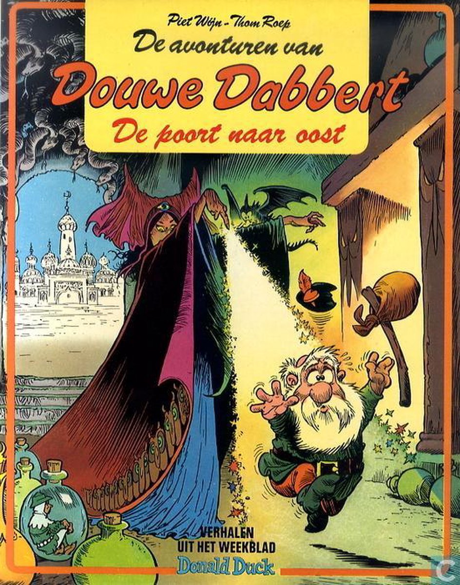 De poort naar Oost / De avonturen van Douwe Dabbert / 4