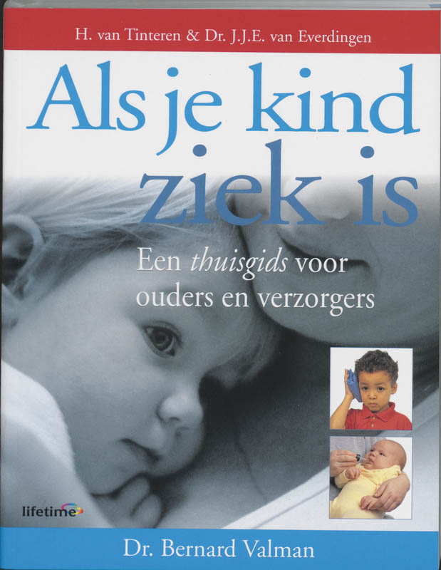 Als uw kind ziek is / Lifetime