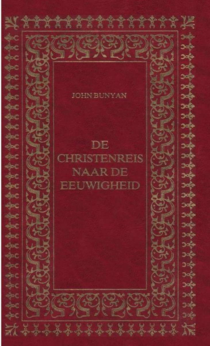De Christenreis naar de eeuwigheid