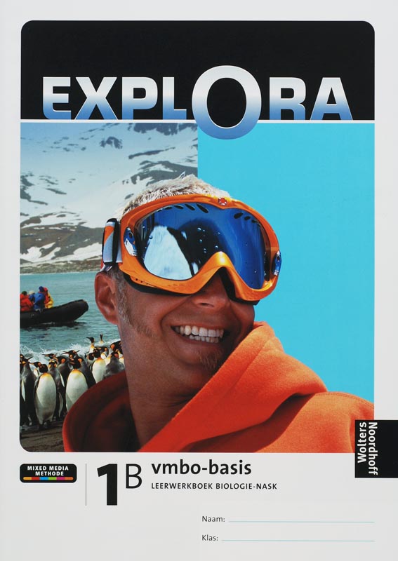 Leerwerkboek vmbo-basis1b explora biologie nask