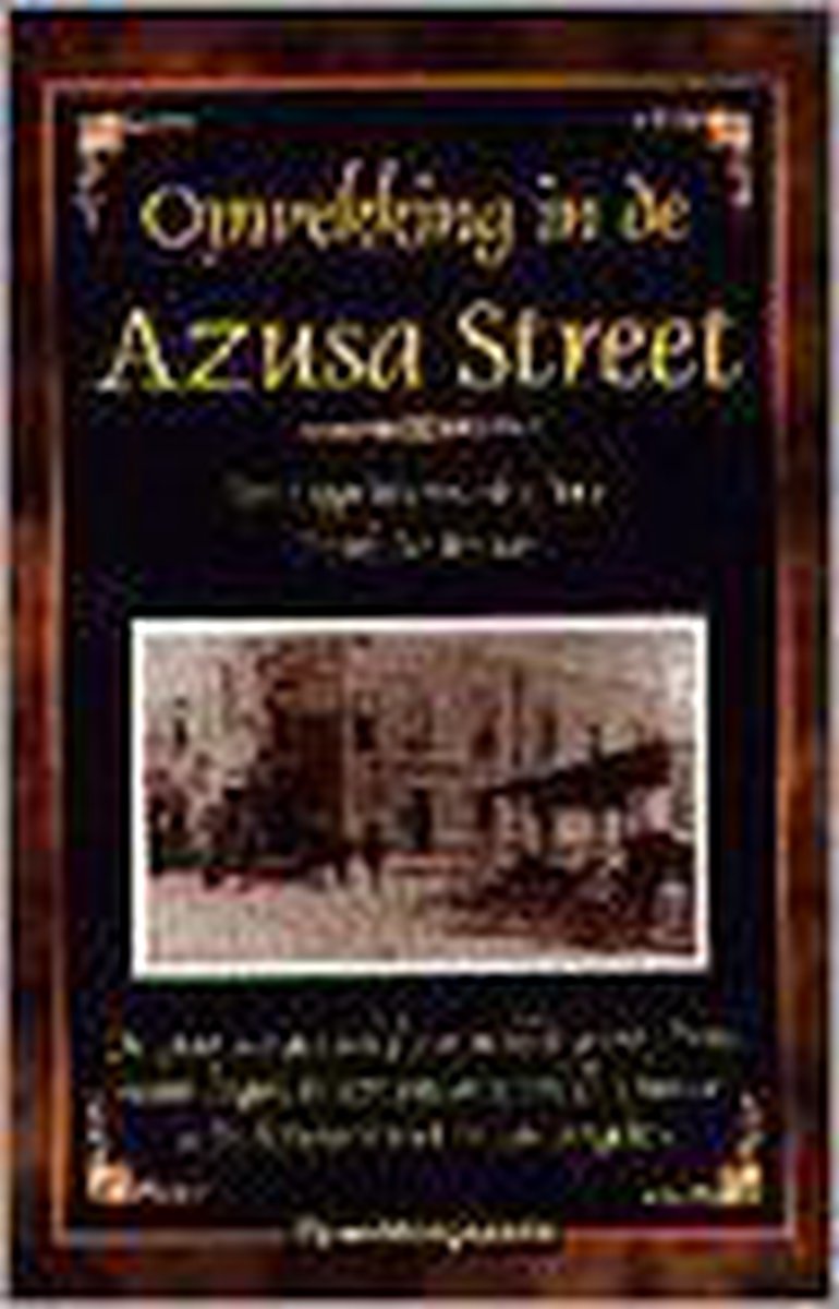 Opwekking in de azusa street