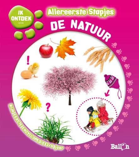 Ik ontdek... de natuur / Allereerste stapjes